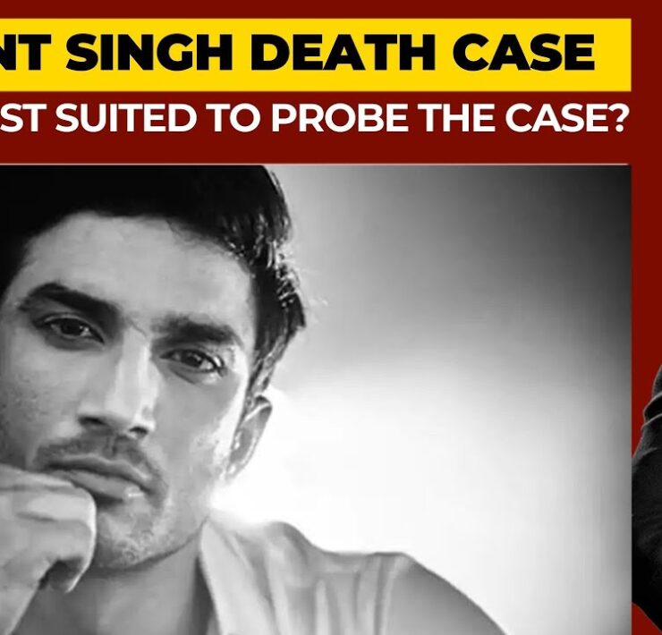 Who Is Best To Probe Sushant Singh Death Case?